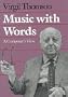 Music with Words: A Composer`s View