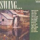 Swing Not Spring