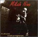 It's All Love: American Nightmare von Mikah 9