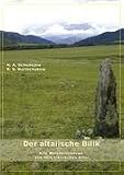 Der altaiische Bilik: Alte Weisheitslehren aus dem sibirischen Altai