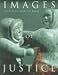 Images of Justice: A Legal History of the Northwest Territories As Traced Through the Yellowknife Courthouse Collection of Inuit Sculpture (Mcgill-Queen's Native and Northern Series)