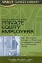Vault Guide to the Top Private Equity Employers