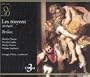 Berlioz: Les troyens (Abridged)