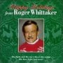 Happy Holidays from Roger Whittaker