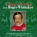 Happy Holidays from Roger Whittaker