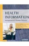 Health Information - Text and Study Guide Package: Management of a Strategic Resource, 3e
