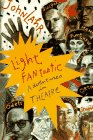 Light Fantastic: Adventures in Theatre