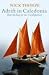 Adrift in Caledonia: Boat-Hitching for the Unenlightened