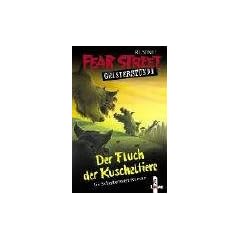 Fear Street Geisterstunde. Der Fluch der Kuscheltiere. Ein Schattenwelt-Roman
