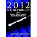 2012 In Bible Prophecy