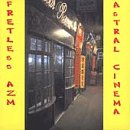 Revue Fretless AZM  / Astral Cinema