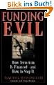 Funding Evil: How Terrorism Is Financed-- and How to Stop It