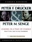 Leading in a Time of Change: What It Will Take to Lead Tomorrow, Viewer's Workbook