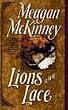 Lions and Lace
