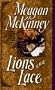 Lions and Lace