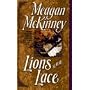 Lions and Lace