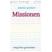 Missionen: Geist bewegt - alles