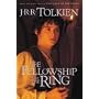 THE LORD OF THE RINGS: Book (1) One: The Fellowship of the Ring; Book (2) Two: The Two Towers; Book (3) Three: The Return of the King