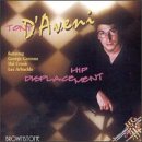 Hip Displacement by Tony D'Aveni