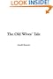 Old Wives' Tale, The