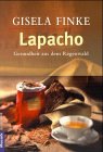 Lapacho. Gesundheit aus dem Regenwald.