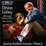 American Trombone Concertos, Vol. 2