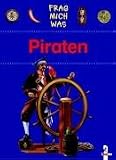 Frag mich was. Piraten - Andreas Piel