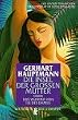 Die Insel der Gro�en Mutter oder Das Wunder von der Ile des Dames