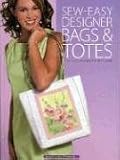 Sew Easy Designer Bags & Totes