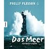 Das Meer - f�r Kinder erz�hlt