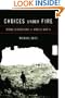 Choices Under Fire: Moral Dimensions of World War II