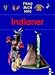  : Frag mich was. Indianer