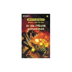 Battletech 56: In die Pflicht genommen