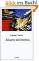 Jakarta und Zur�ck