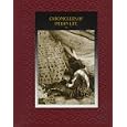 Chroniclers of Indian Life (American Indians) by Stephen G. Hyslop and Time-Life Books