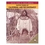 Native Tribes of California and the Southwest (Johnson, Michael, Native Tribes of North America.) book cover