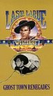 Ghost Town Renegades by Sony/Columbia-Tristar