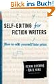 Self-Editing for Fiction Writers, Second Edition: How to Edit Yourself Into Print