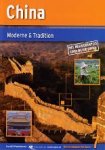 China - Moderne & Tradition
