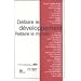 D�faire le d�veloppement - Refaire le monde