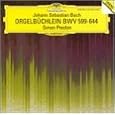 Bach: Orgelb�chlein, BWV 599 - 644