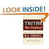 Truths We Confess: A Layman's Guide to the Westminster Confession of Faith: Volume 1: The Triune God