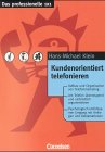 Kundenorientiert telefonieren
