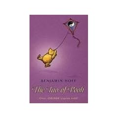 The Tao of Pooh (The wisdom of Pooh)