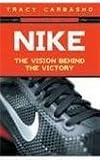 Nike: Vision Behind the Victory