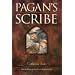 Pagan's Scribe: Book Four of the Pagan Chronicles (Pagan)