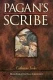 Pagan's Scribe: Book Four of the Pagan Chronicles