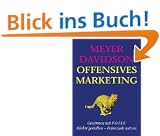 Offensives Marketing. Gewinnen mit P.O.I.S.E.. M�rkte gestalten - Potenziale nutzen