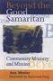 Beyond the Good Samaritan
