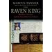 The Raven King: Matthias Corvinus and the Fate of His Lost Library